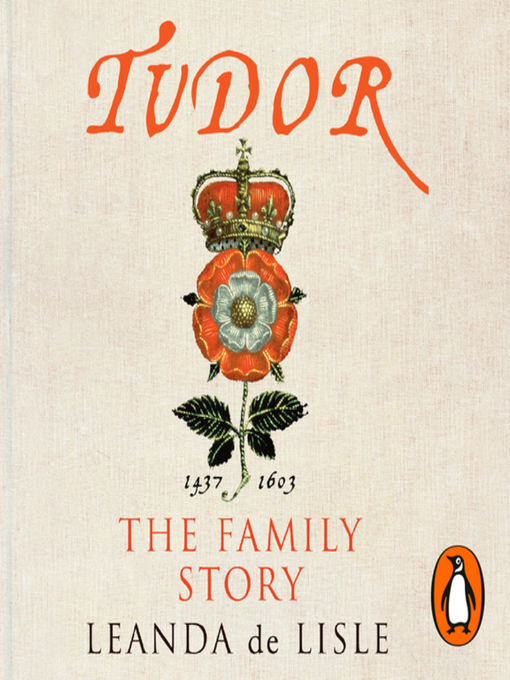 Title details for Tudor by Leanda de Lisle - Available